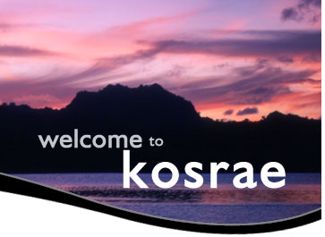 welcome to kosrae!
